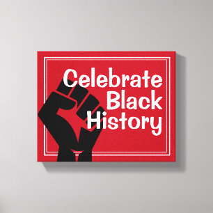 BHM Motivational Red   CELEBRATE BLACK HISTORY Canvastryck