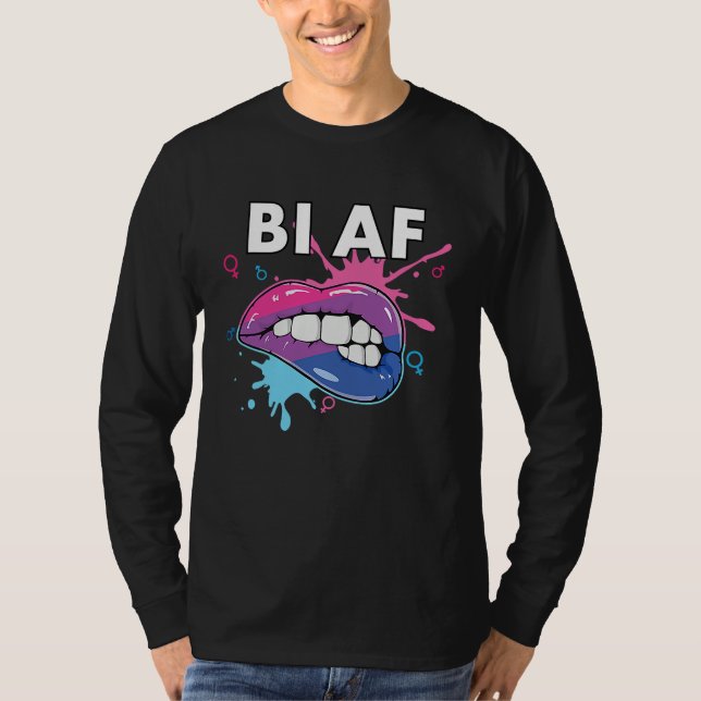 Bi AF Bisexual Rainbow Pride March Bisexuality LGB T Shirt (Framsida)