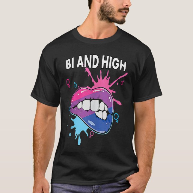 Bi And High Bisexual Rainbow Pride March Bisexuali T Shirt (Framsida)