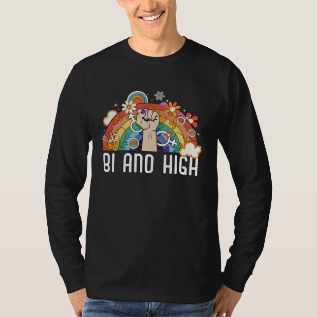 Bi And High Bisexual Rainbow Pride March Bisexuali T Shirt (Framsida)