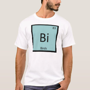 Bi - Fågelkemi Periodic Bord Inslag Symbol Tee