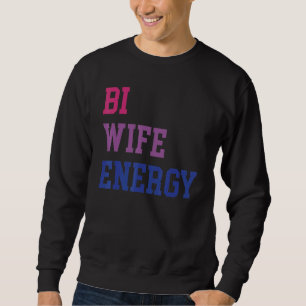 Bi-hustru energi Hbtq-stöd Hbt-hustru Respekt Lång Ärmad Tröja