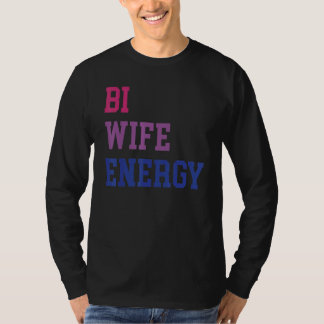 Bi-hustru energi Hbtq-stöd Hbt-hustru Respekt T Shirt