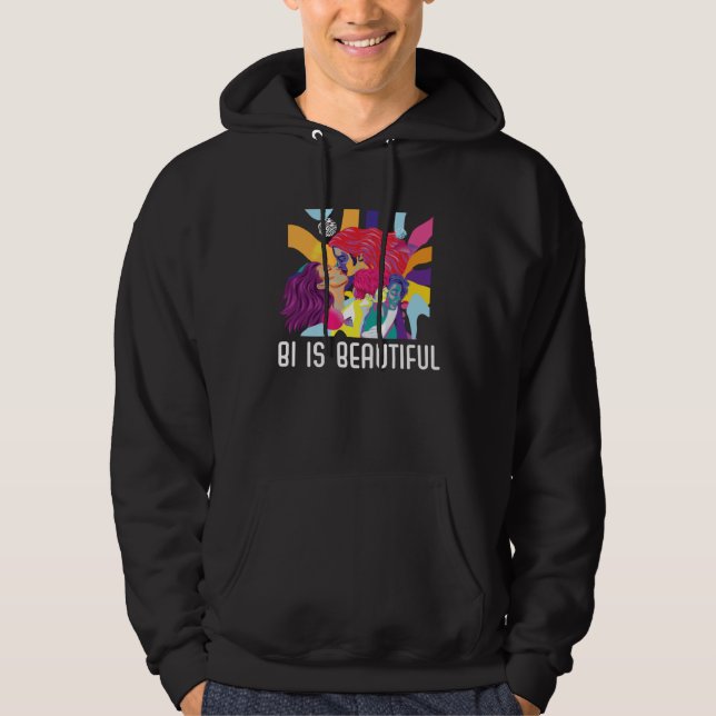 Bi Is Beautiful Bisexual Rainbow Pride Bisexuality Hoodie (Framsida)