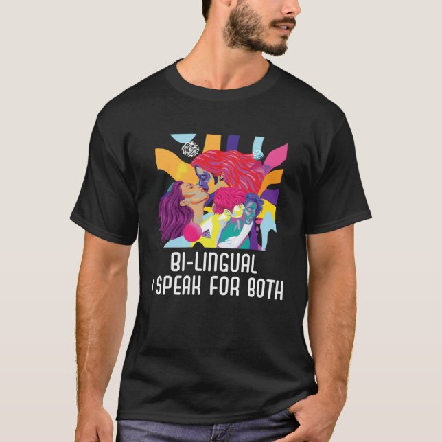 Bi lingual I Speak For Both Bisexual Pride Bisexua T Shirt (Framsida)
