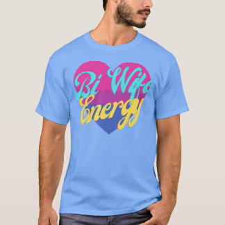Bi Wife Energy LGBTQ+ Support Premium T-Shirt Copy