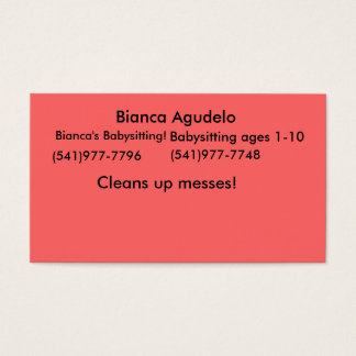 Bianca Agudelo, Biancas Babysit! (541)977... Visitkort
