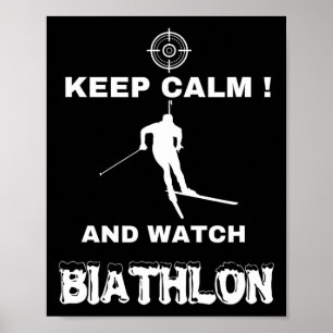 Biathlon Behålla Lugn och titta på Biathlon Kor la Poster