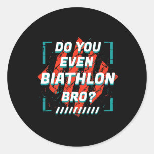 Biathlon Bro Funny Sports Humor Games? Runt Klistermärke