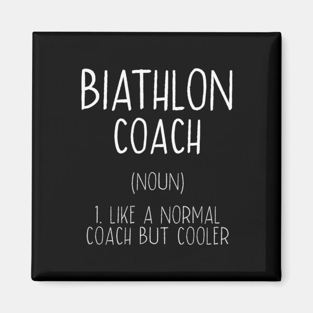 Biathlon Coach Definition Funny Biathlete Humor 10 Magnet (Framsidan)