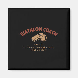 Biathlon Coach Definition Funny Biathlete Humor 4 Magnet