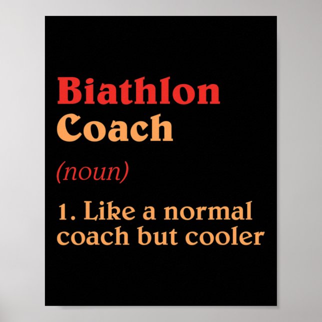 Biathlon Coach Definition Funny Biathlete Humor 5 Poster (Framsidan)