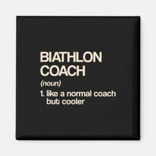 Biathlon Coach Definition Funny Biathlete Humor Magnet