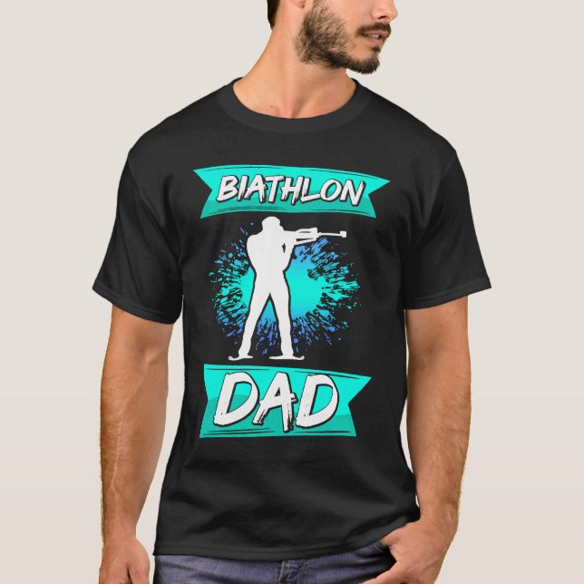 biathlon dad sport winter sports biathlete skier f t shirt (Framsida)