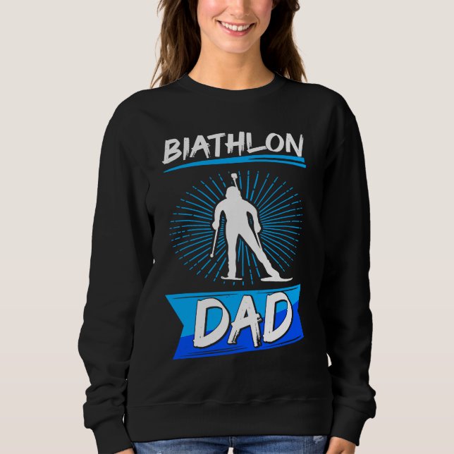 biathlon dad sport winter sports biathlete skier f t shirt (Framsida)