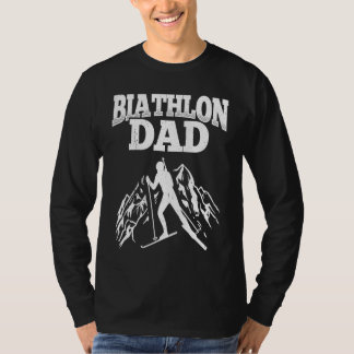 Biathlon Dad Winter Sports Snow Biathlete Cross Co T Shirt