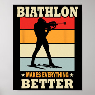 Biathlon gör allt bättre - Biathlon Poster