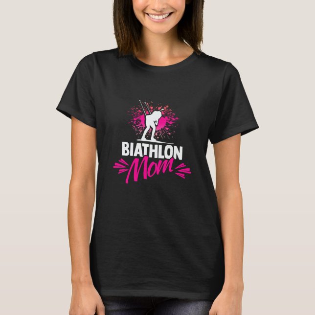 Biathlon Mom Winter Sports Snow Biathlete Cross Co T Shirt (Framsida)