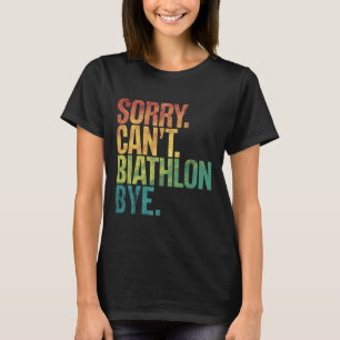 Biathlon Winter Sport Skiing Riffle Shooting Biath T Shirt