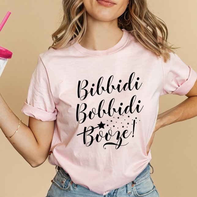 Bibbidi Bobbidi Booze Rolig Systerfest T Shirt (Skapare uppladdad)