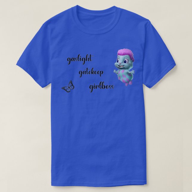 Bibble säger gaslight Gardvakt Flickchef T Shirt (Design framsida)