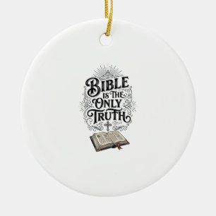 Bibel är den enda sanningen kristen t-shirt julgransprydnad keramik