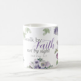 Bibel Verse Walk by Faith Not by Sight Kaffemugg