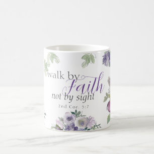 Bibel Verse Walk by Faith Not by Sight Kaffemugg