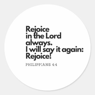 Bibelcitat: Rejoice in the Lord Runt Klistermärke