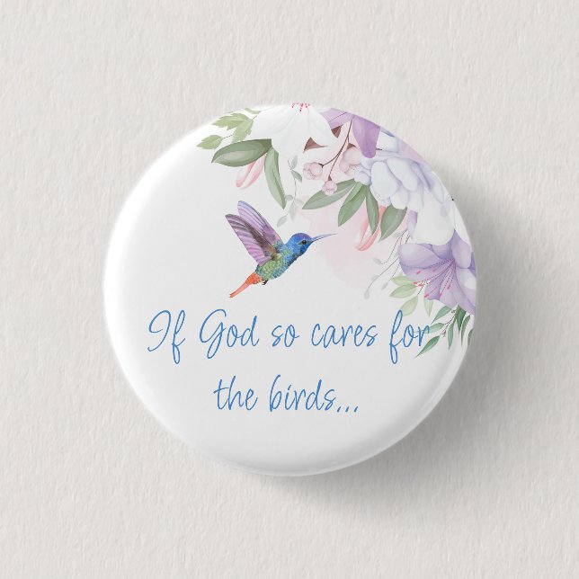 Bibelinspirerad Citat   Blommor Kolibri Fågel Knapp (Framsida)
