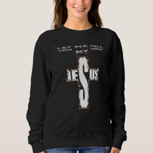 Bibeln Jesus Älskare, låt mig berätta om min Jesus T Shirt