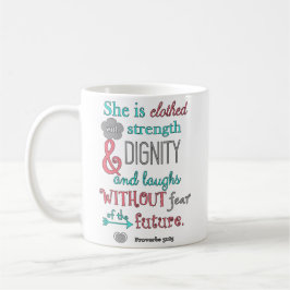 Bibeln Proverbs31:25, bekläs hon i styrka Kaffemugg