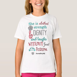 Bibeln, Proverbs 31:25, hon är klädd i styrka T-shirt