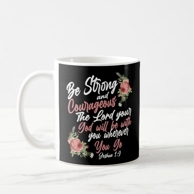 Bibeln, var stark och modig mot Herren Kaffemugg (Vänster)