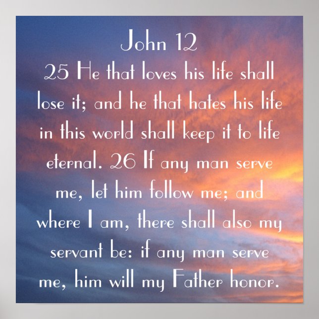 Bibelpåminnelse John 12:25-26 sunset Poster (Framsidan)