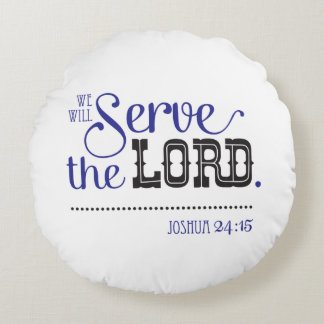 Bibelskript Joshua 24:15 och mitt hus Rund Kudde