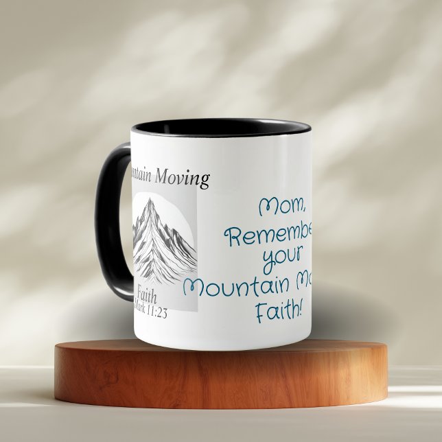 Bibelspråk Berg Flyttande Tro Anpassa Mugg (Add a Few Encouraging words to this Design!)