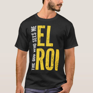 Bibelspråk El Roi Gud Ser Mig För T Shirt