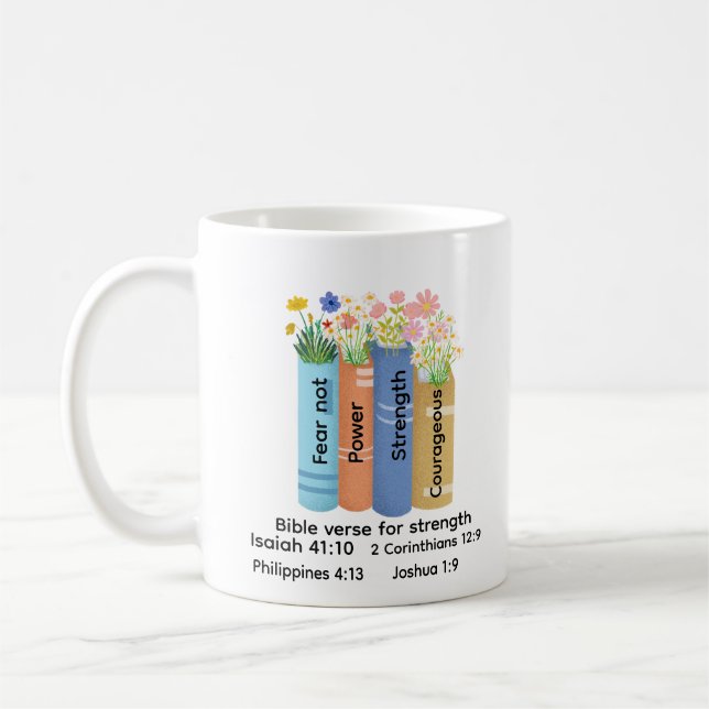 Bibelspråk om styrka, Blommande bokälskare tro Kaffemugg (Vänster)