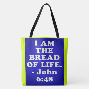 Bibelvern från John 6:48. Tygkasse