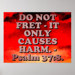 Bibelvern från Psalm 37:8. Poster