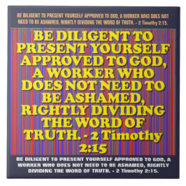 Bibelverse från 2 Timothy 2:15. Kakelplatta