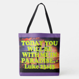 Bibelverse från den Luke 23:43. Tygkasse