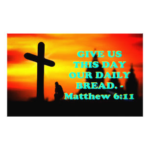 Bibelverse från den Matthew 6:11. Fototryck