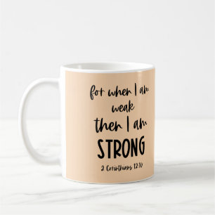 Bibelverse: När jag är svag är jag stark Kaffemugg