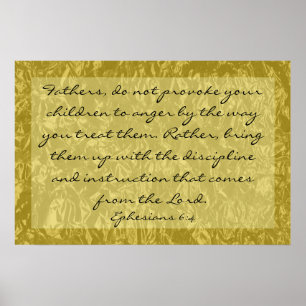 bibelverse om att lyfta den barnEphesians 6:4 Poster