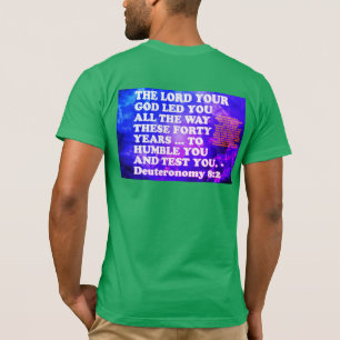 Bibelverst från Deuteronomy 8:2. T Shirt