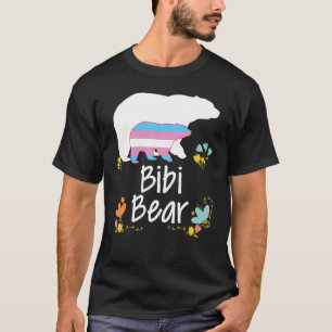 Bibi Lgbt Bear Transgender Rainbow Lgbt Gay Lesbia T Shirt