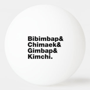 Bibimbap & Chimaek & Gimbap & Kimchi. Koreanska li Pingisboll