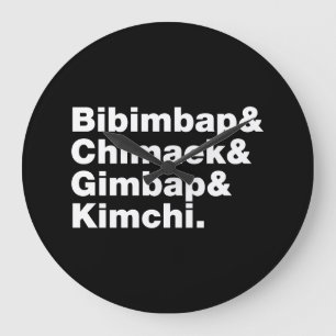 Bibimbap & Chimaek & Gimbap & Kimchi. Koreanska Ma Stor Klocka